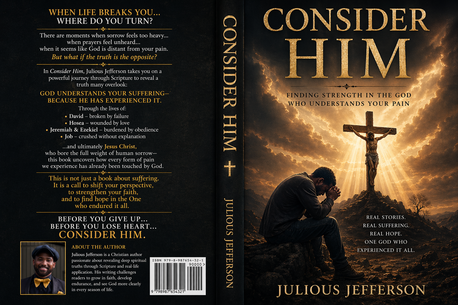 Book cover of 'Consider Him' by Julius Jefferson with a dark background and crucifixion scene.